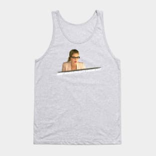 What Would Felicity Smoak Do? Tank Top